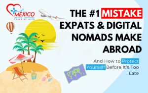 The #1 Mistake Expats & Digital Nomads Make Abroad — And How to Protect Yourself Before It’s Too Late